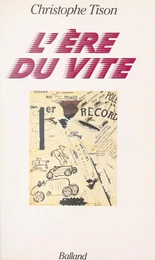 L'Ère du vite