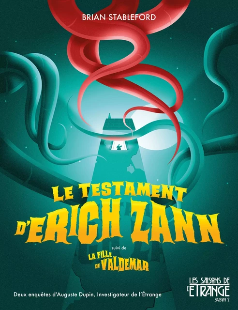 Le testament d'Erich Zann - Brian Stableford - Les Moutons Électriques