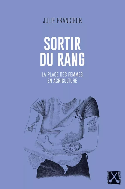 Sortir du rang - Julie Francœur - Éditions du remue-ménage