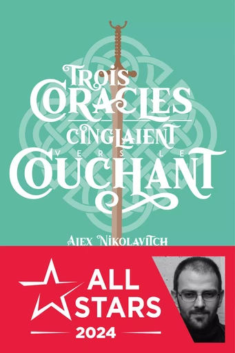 Trois coracles cinglaient vers le couchant - Alex Nikolavitch - Les Moutons Électriques