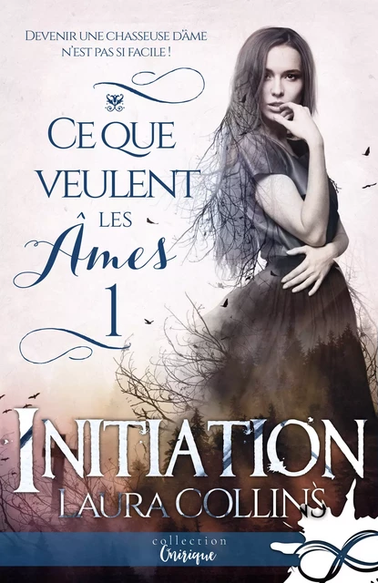 Initiation - Laura Collins - Collection Infinity