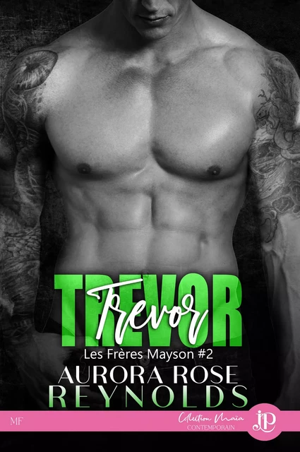 Trevor - Aurora Rose Reynolds - Juno Publishing