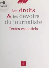 Les Droits et les devoirs du journaliste