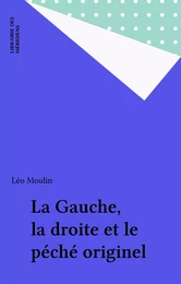 La Gauche, la droite et le péché originel