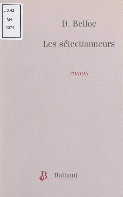 Les Sélectionneurs - Denis Belloc - FeniXX réédition numérique