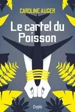 Le cartel du Poisson