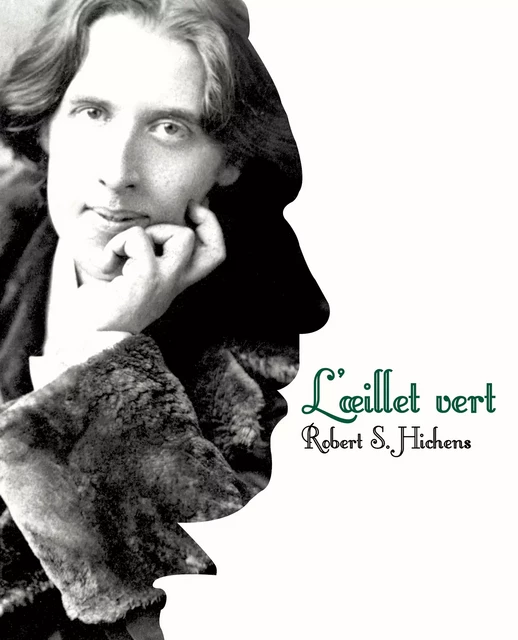 L'œillet vert - Robert S. Hichens - Les Moutons Électriques