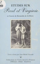 Études sur «Paul et Virginie» et l'œuvre de Bernardin de Saint-Pierre