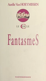 Fantasmes