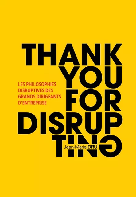 Thank You For Disrupting - Jean-Marie Dru - Pearson