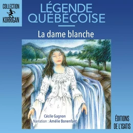 La dame blanche