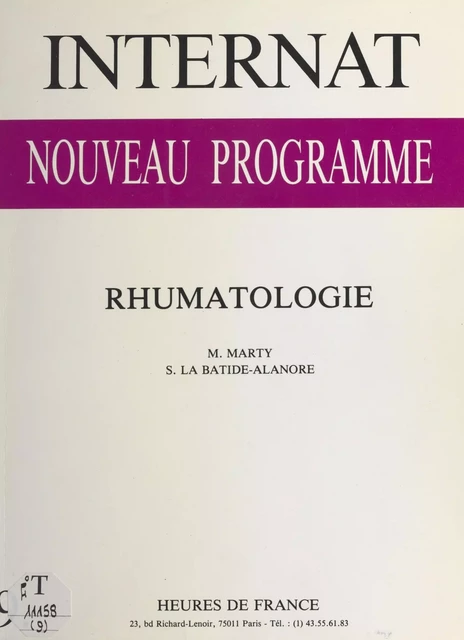 Internat, nouveau programme : Rhumatologie - Marc Marty, Sylvain La Batide-Alanore - FeniXX réédition numérique