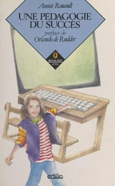 Une pédagogie du succès - Annie Rouault - FeniXX réédition numérique