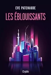 Les Éblouissants