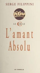 L'amant absolu