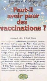 Faut-il avoir peur des vaccinations ?