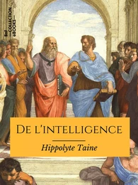 De l'intelligence