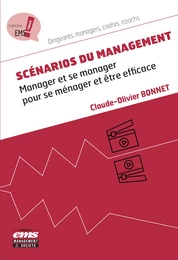 Scénarios du management