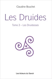 Les Druides - Tome 3