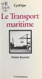 Le Transport maritime