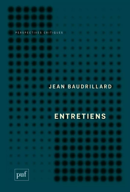 Entretiens - Jean Baudrillard - Humensis