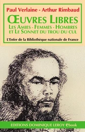 Œuvres  libres, Les Amies - Femmes - Hombres - Sonnet du trou du cul