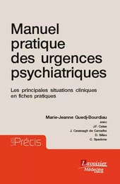 Manuel pratique des urgences psychiatriques