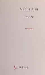 Trouée