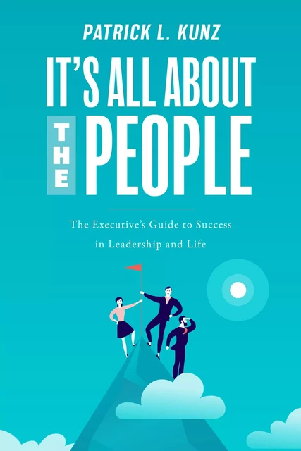 It's All About The People - Patrick L. Kunz - Advantage Media Group, Inc.