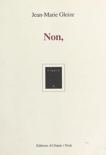 Non, - Jean-Marie Gleize - FeniXX réédition numérique