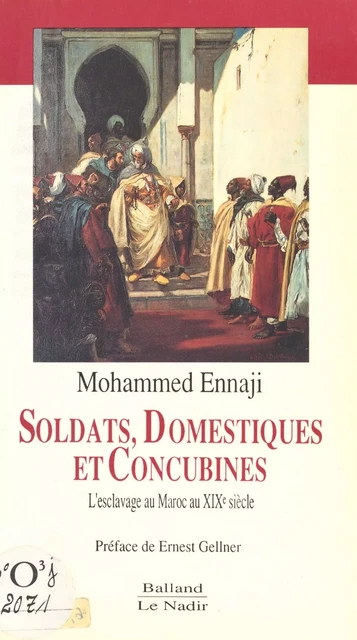 Soldats, domestiques et concubines - Mohamed Ennaji - FeniXX réédition numérique