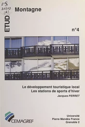 Le développement touristique local : les stations de sports d'hiver