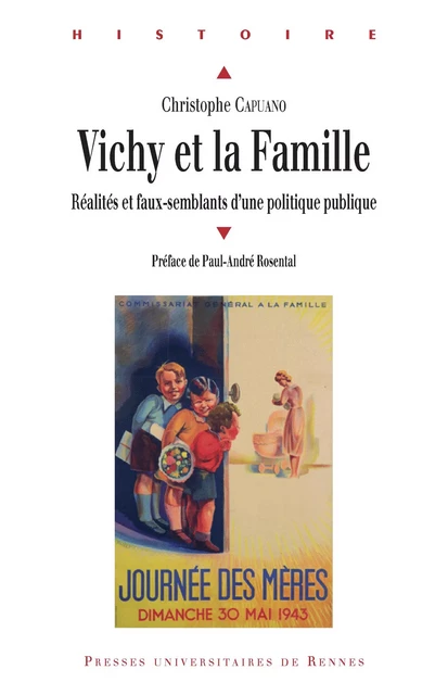 Vichy et la famille - Christophe Capuano - Presses universitaires de Rennes