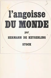 L'angoisse du monde