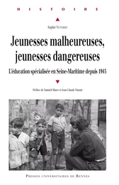 Jeunesses malheureuses, jeunesses dangereuses