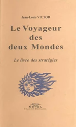 Le Voyageur des deux Mondes