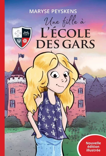 Une fille à l’École des Gars - nouvelle édition illustrée - Maryse Peyskens - Dominique et compagnie