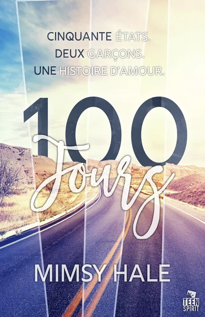 100 jours - Mimsy Hale, Timothée MacKowiak - Teen Spirit