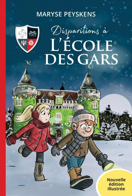 Disparitions à l’École des Gars - nouvelle édition illustrée - Maryse Peyskens - Dominique et compagnie