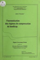 L'harmonisation des régimes de compensation du handicap