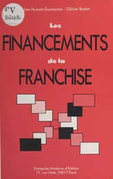 Les financements de la franchise