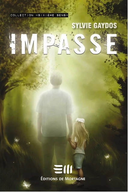 Impasse - Sylvie Gaydos - DE MORTAGNE