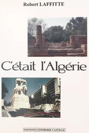 C'était l'Algérie