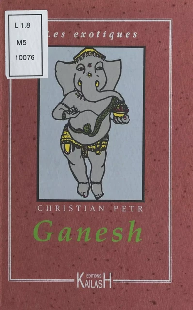 Ganesh - Christian Petr - FeniXX réédition numérique