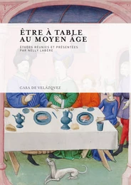 Être à table au Moyen Âge