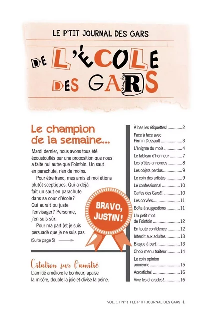 Le p’tit journal des gars de l’école des gars, Vol. 1, No 1 - Maryse Peyskens - Dominique et compagnie