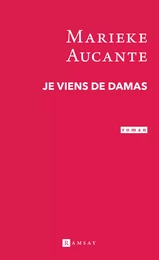 Je viens de Damas