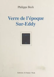 Verre de l'époque sur Eddy