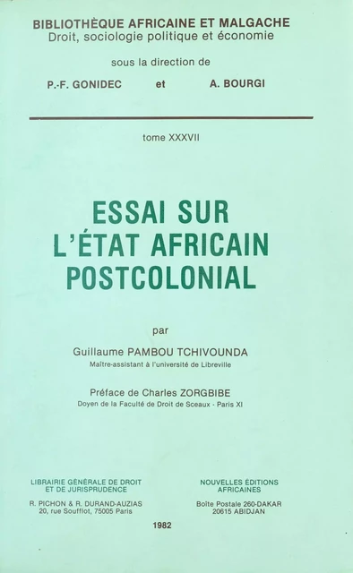 Essai sur l'État africain postcolonial - Guillaume Pambou Tchivounda - FeniXX réédition numérique