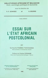 Essai sur l'État africain postcolonial